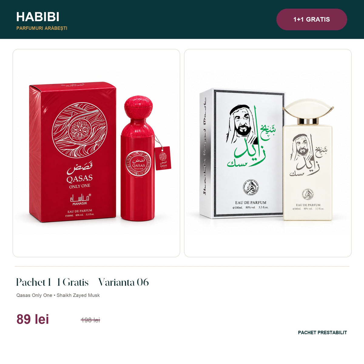 Pachet 1+1 Gratis – Varianta 06 – pachet prestabilit HABIBI.RO