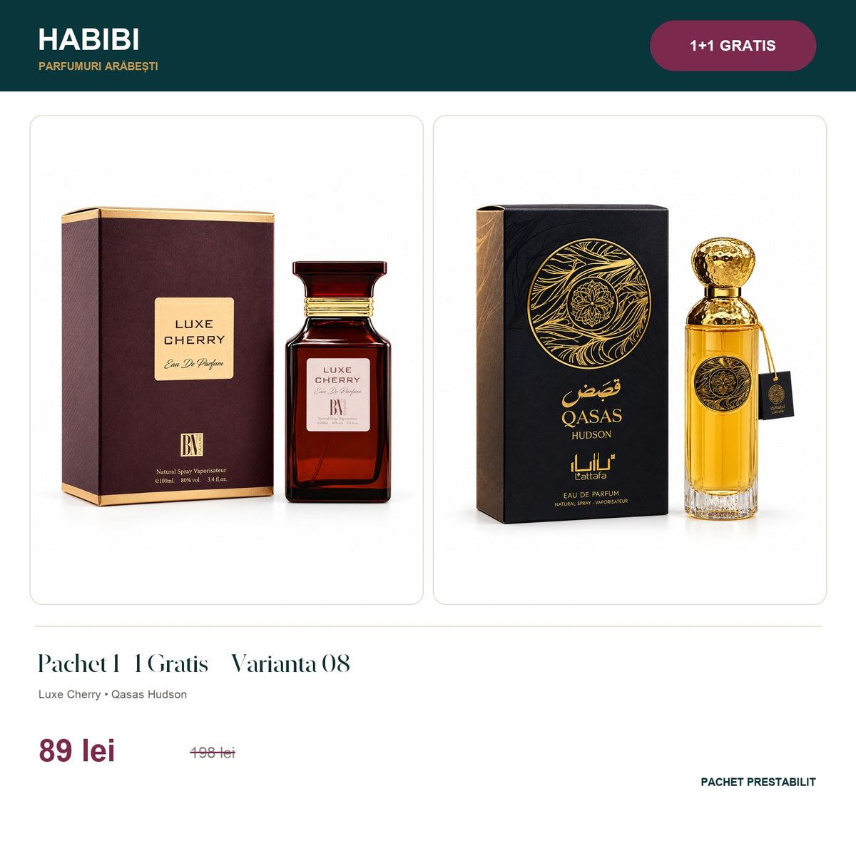 Pachet 1+1 Gratis – Varianta 08 – pachet prestabilit HABIBI.RO
