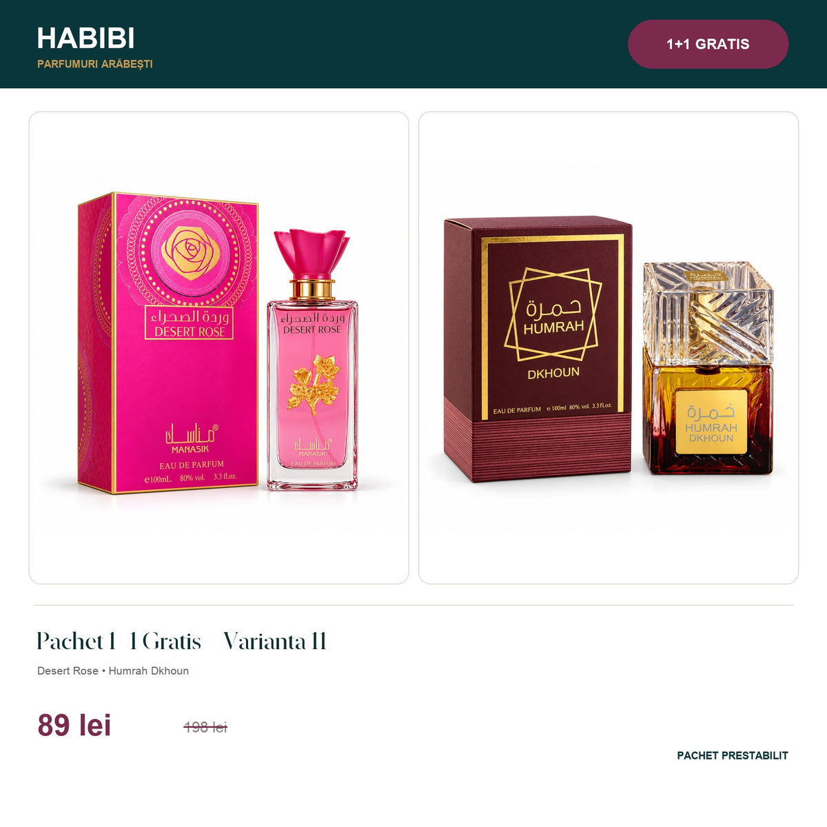 Pachet 1+1 Gratis – Varianta 11 – pachet prestabilit HABIBI.RO