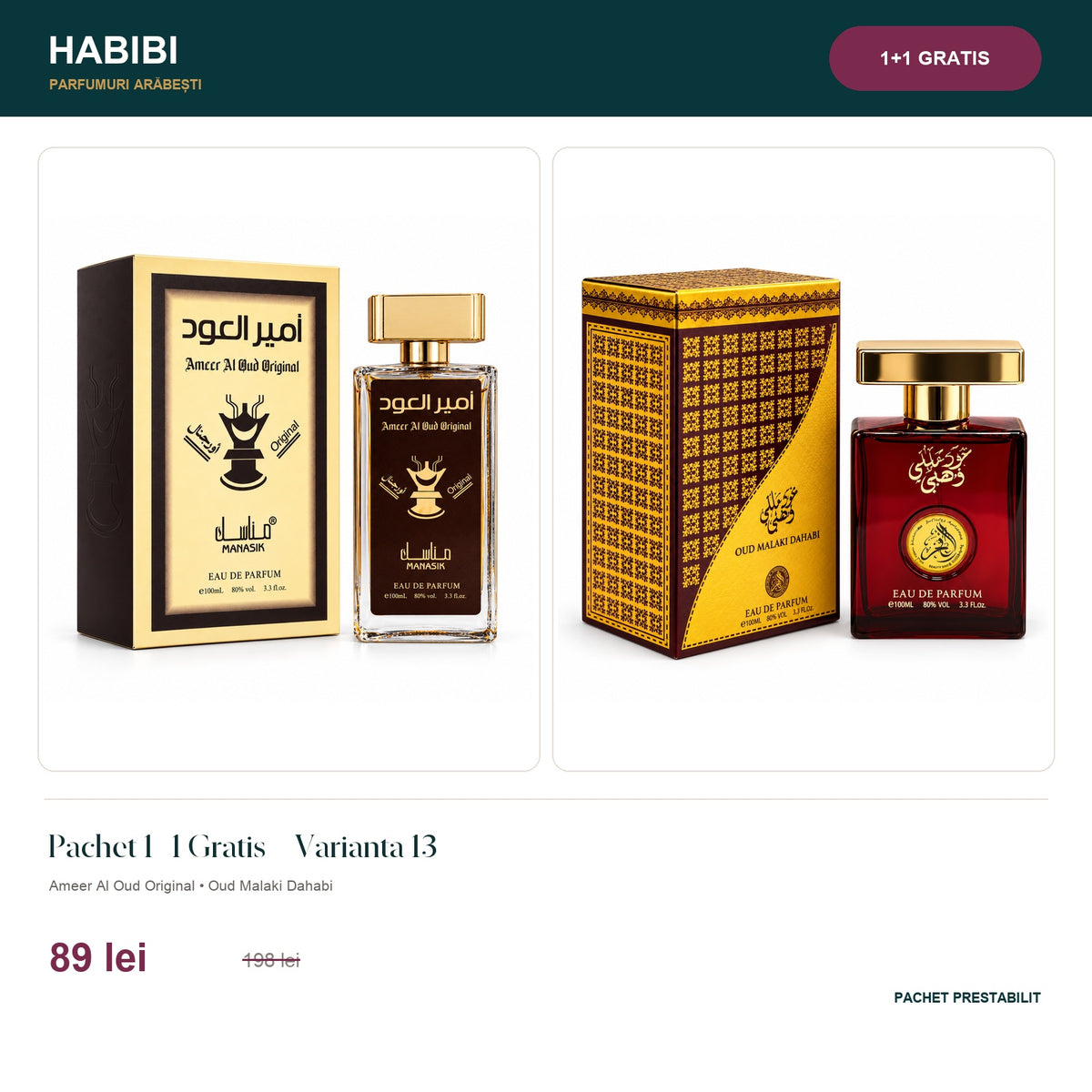 Pachet 1+1 Gratis – Varianta 13 – pachet prestabilit HABIBI.RO