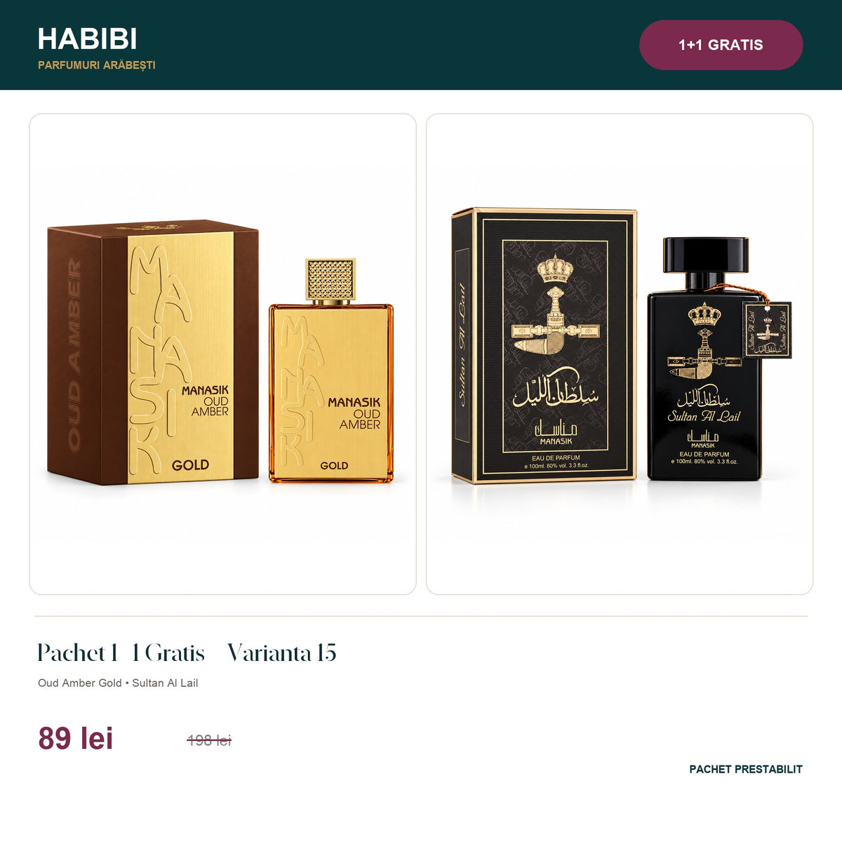 Pachet 1+1 Gratis – Varianta 15 – pachet prestabilit HABIBI.RO