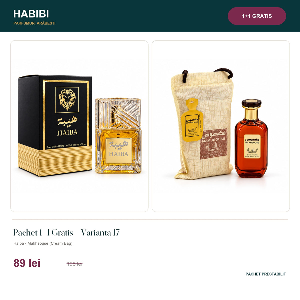 Pachet 1+1 Gratis – Varianta 17 – pachet prestabilit HABIBI.RO