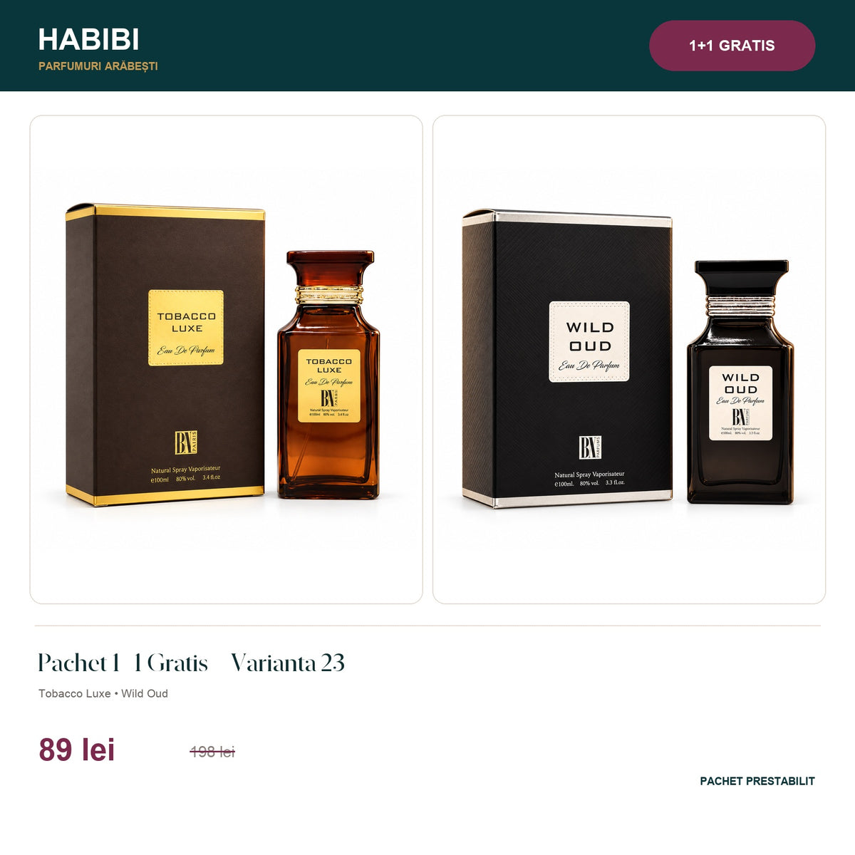 Pachet 1+1 Gratis – Varianta 23 – pachet prestabilit HABIBI.RO