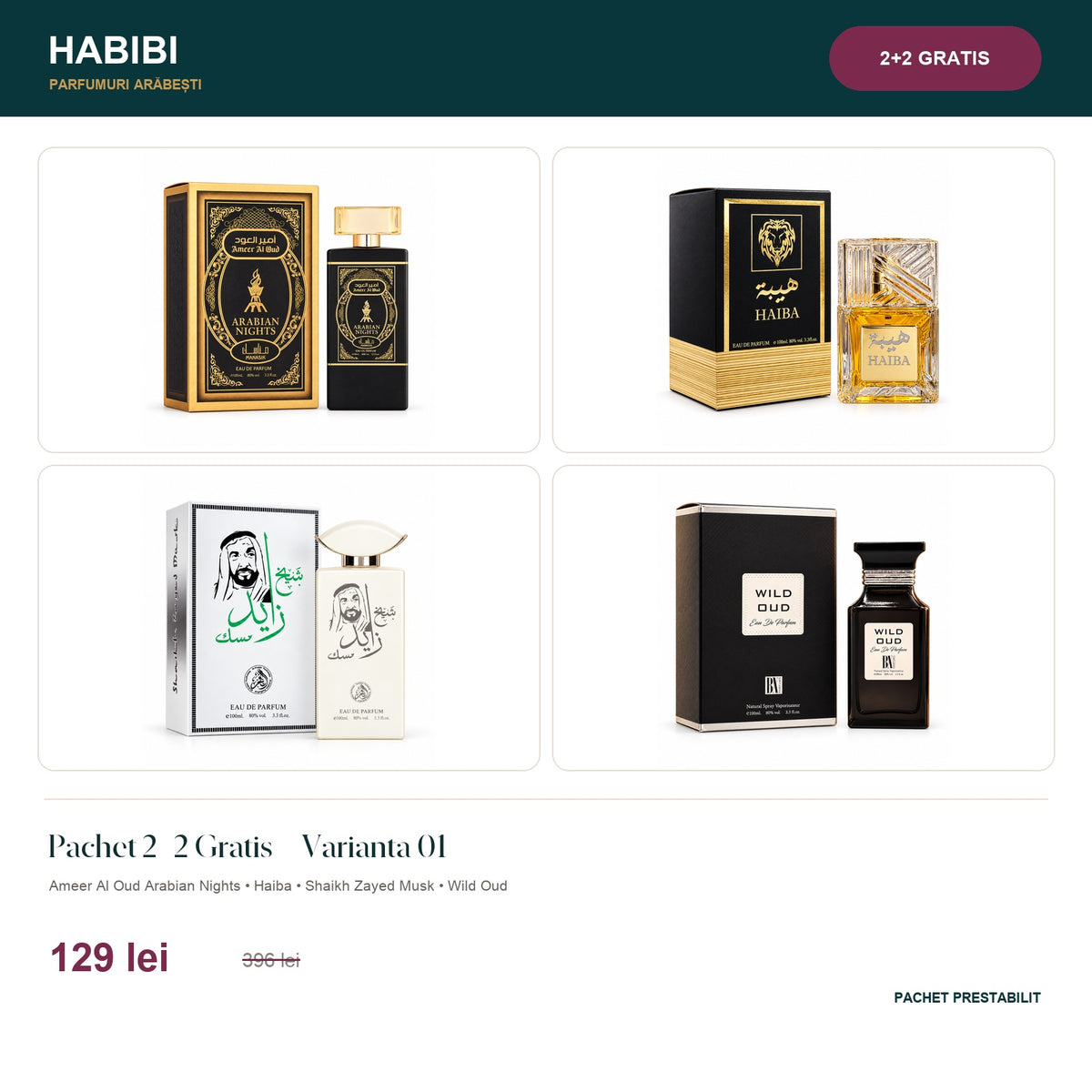 Pachet 2+2 Gratis – Varianta 01 – pachet prestabilit HABIBI.RO